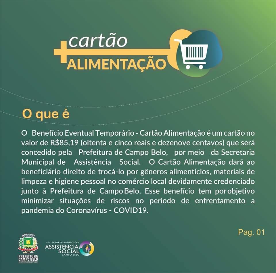 Prefeitura de Campo Belo fornecerá pelo segundo mês o Benefício Temporário do Cartão Alimentação. 