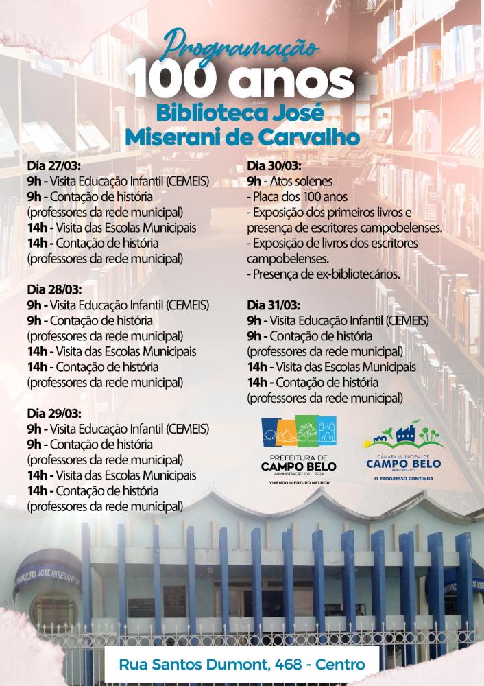 A Biblioteca Municipal de Campo Belo celebra os 100 anos. A ação será comemorada com uma programação especial. 