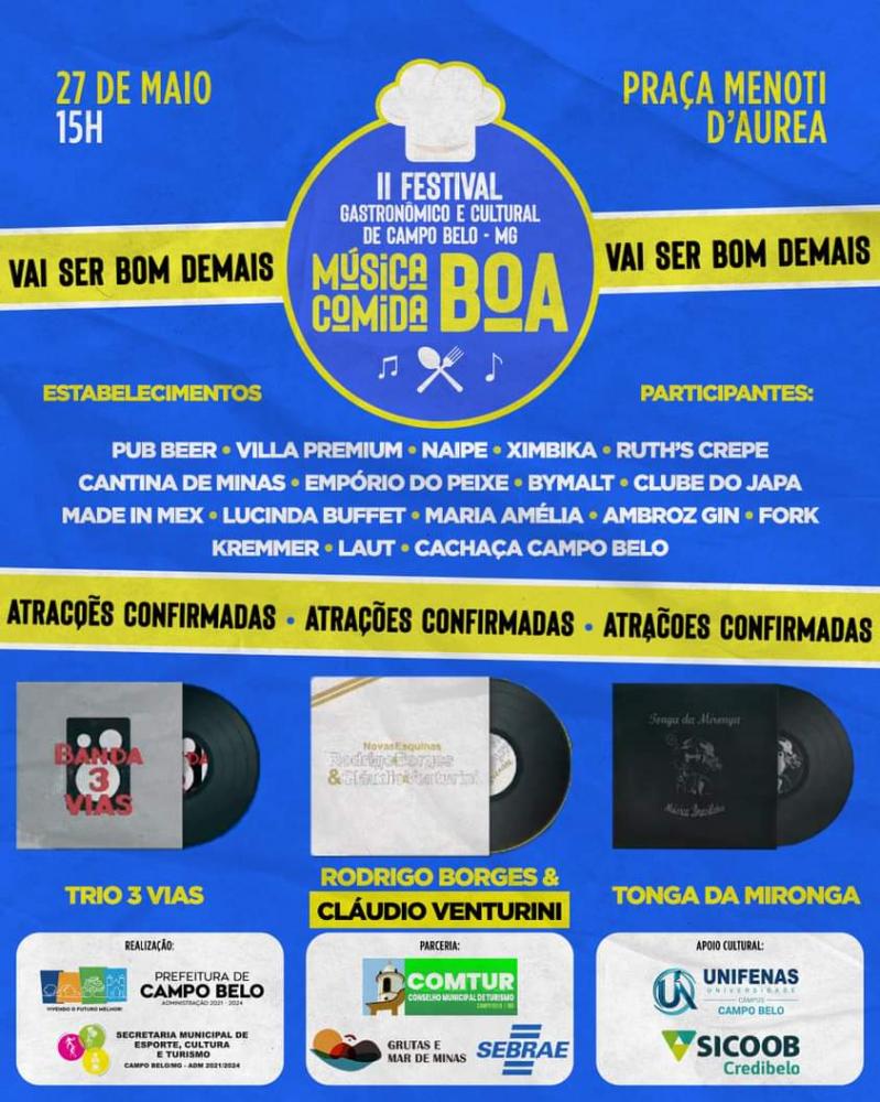 Vem aí o 2⁰ Festival Gastronômico e Cultural de Campo Belo - Comida Boa e Música Boa! 