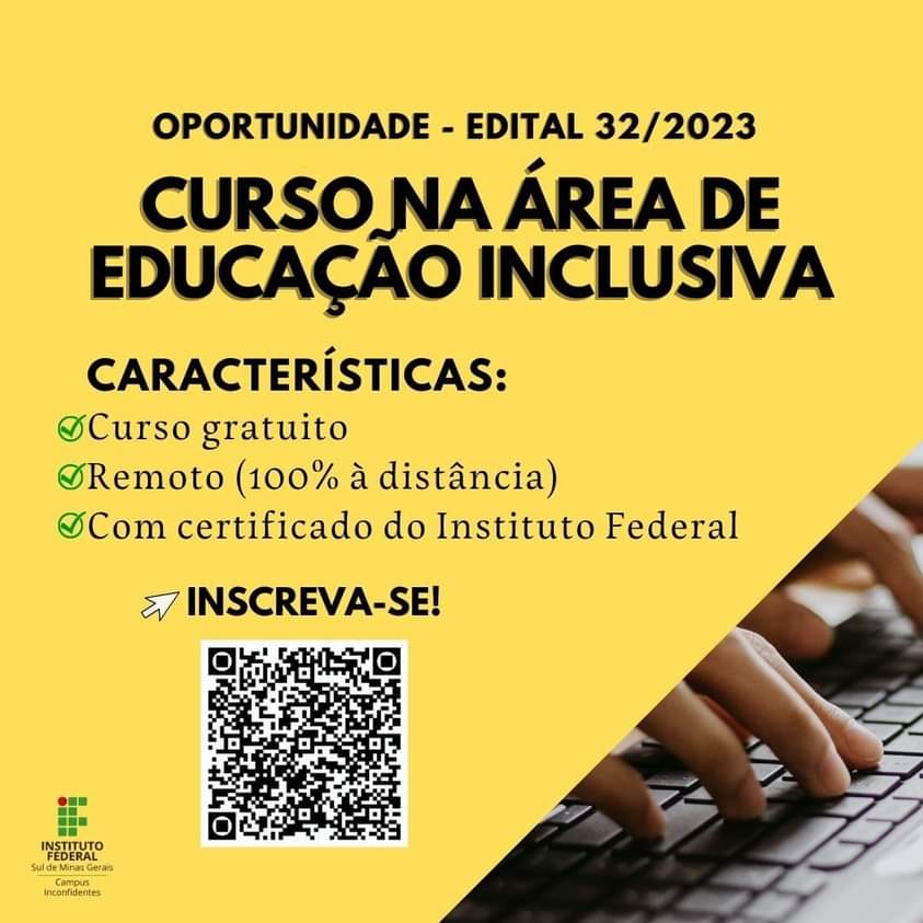 INSCRIÇÕES PARA INGRESSO EM CURSO REMOTO DE FORMAÇÃO INICIAL E CONTINUADA NA ÁREA DE EDUCAÇÃO INCLUSIVA