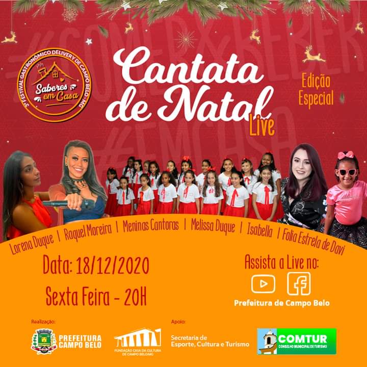 A Prefeitura de Campo Belo realizará na noite do próximo dia 18 de Dezembro, a Cantata de Natal para celebrar a alegria do espírito natalino. 